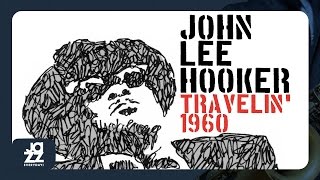 John Lee Hooker - I&#39;m a Stranger