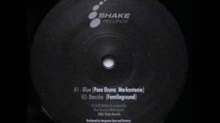 Shake 006 - Danzka - Familie Ground