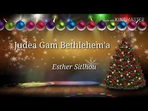 Esther Sitlhou - Judea Gam Bethlehem'a (video lyric)