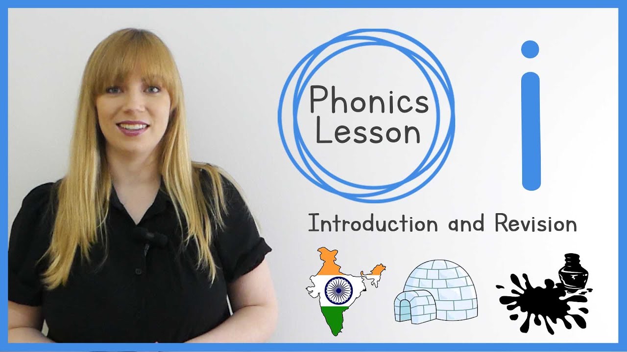 i | Phonics Lesson | Introduction and Revision