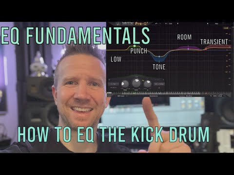 EQ Fundamentals, How to EQ the Kick Drum