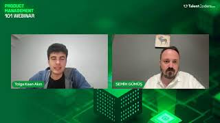 Staj Bulduran Kamp: Product 101  Webinarı