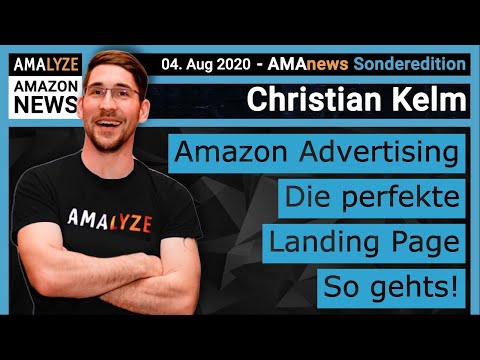 Amazon News [Perfekte Landingpage] #AMAnews Sonderedition - Amazon Advertising - Christian Otto Kelm