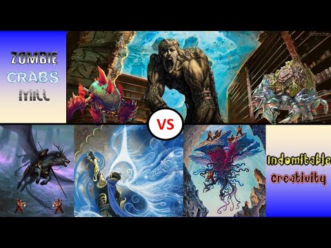 3.2 Modern Zombie Crab Mill vs Indomitable Creativity