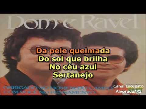 Obrigado Ao Homem Do Campo - Dom e Ravel