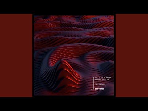 Fear For Tomorrow (Paul Anthonee Revision)