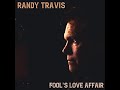 Randy Travis - "Fool's Love Affair" Lyric Video