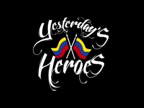 Yesterday's Heroes - La llama que nunca se apaga (Full EP)