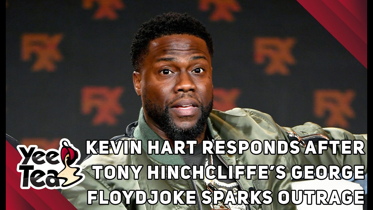Kevin Hart Responds After Tony Hinchcliffe’s George Floyd Joke Sparks Outrage + More