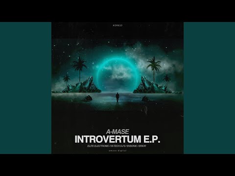 Introvertum (Ensonic Remix)