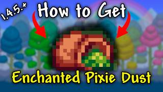 How to Get Enchanted Pixie Dust in Terraria 1.4.5.6