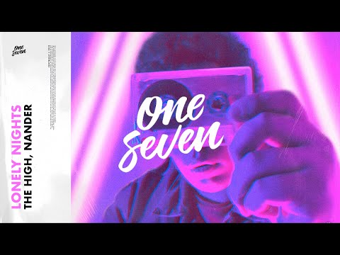 The High, Nander – Lonely Nights