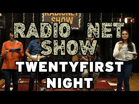RADIO NET SHOW - Twentyfirst Night