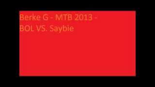 Berke G vs Saybie (BoL FINALE) (prod. by unbekannt??!)