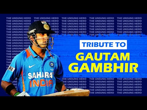 TRIBUTE - GAUTAM GAMBHIR | The Unsung Hero | DPC Edits
