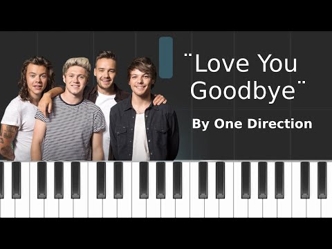 Love You Goodbye - One Direction