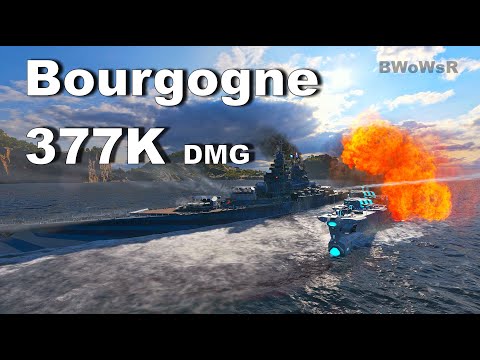 X Bourgogne - 377K DMG - World of Warships