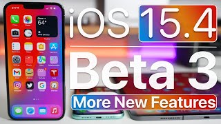 iOS 15.4 Beta 3 - More New Features and Changes