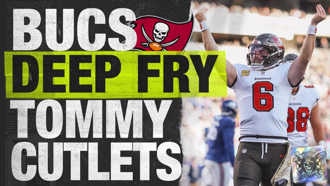 Bucs Deep Fry Tommy Cutlets | Bucs vs Giants Recap & Bucs vs Panthers Preview Bucs Deep Fry Tommy Cutlets | Bucs vs Giants Recap & Bucs vs Panthers Preview