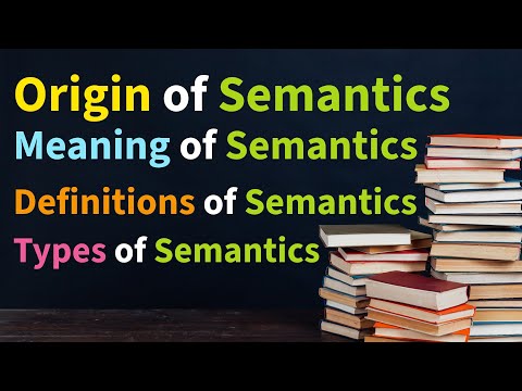 (Lecture-25), Origin, Meaning, Definitions and Types of Semantics