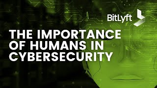 The Importance of Humans in Cybersecurity