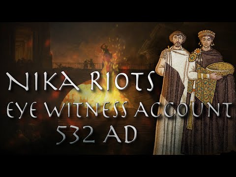 Eye Witness Account of the Nika Riots (532 AD) // Procopius Annals // Byzantine Primary Source