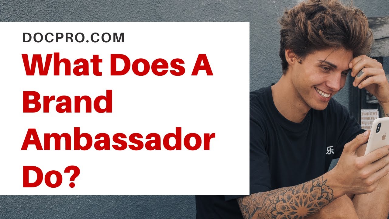 What Does A Brand Ambassador Do (+ FREE AGREEMENT TEMPLATE)