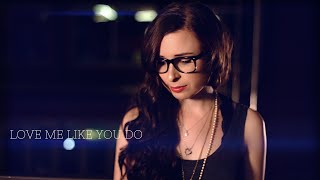 Love Me Like You Do - Ellie Goulding (Cover by Caitlin Hart and PopGun)