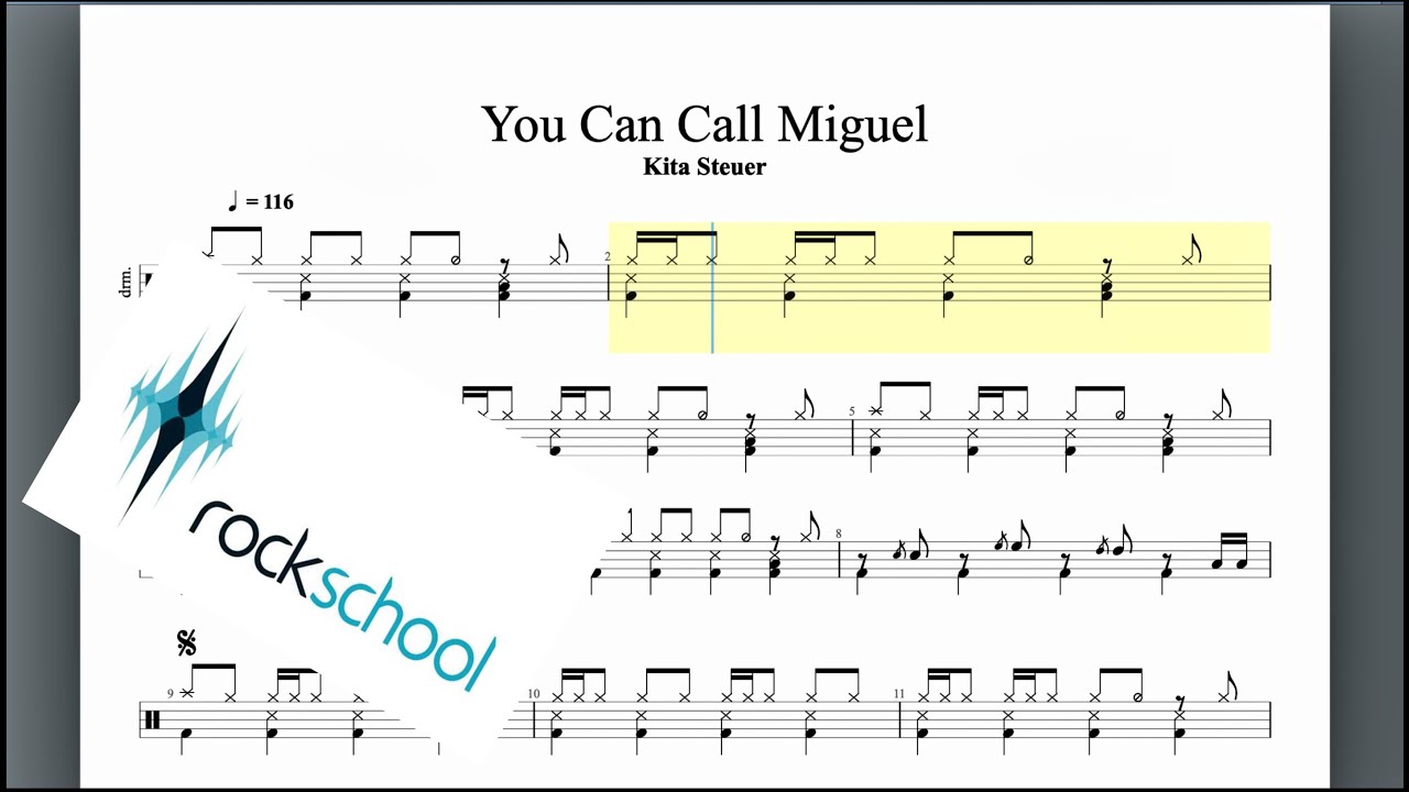 You Can Call Miguel Rockschool Grade 6 Drums