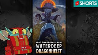 5 Character Ideas you should play in Waterdeep: Dragonheist!