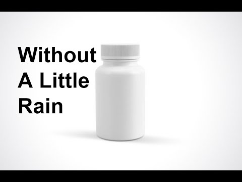 Without A Little Rain (Short Film)