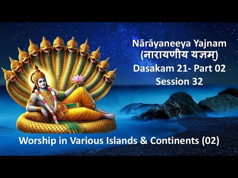 32_Narayaneeyam_Universal Worship in continents_D 21