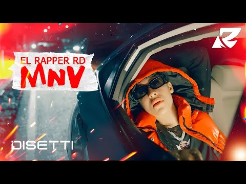 El Rapper RD - MNV (Video Oficial)