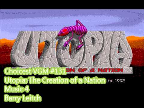 Choicest VGM - VGM #131 - Utopia: The Creation of a Nation - Music 4