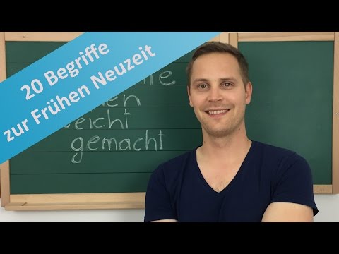 Basiswissen Frühe Neuzeit - 20 wichtige Begriffe kurz erklärt