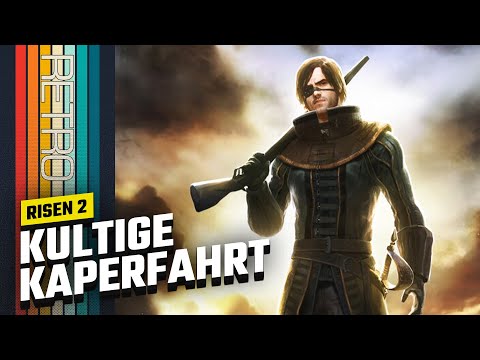 Risen 2: Dark Waters | RETRO | Charmantes Piraten-Gothic für Hartgesottene