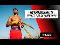 My Nutrition Health Lifestyle As Of Early 2020 1333 Dre Baldwin