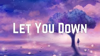 NF - Let You Down (Lyrics)