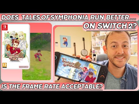 Does Tales of Symphonia Run Better on the Switch 2?