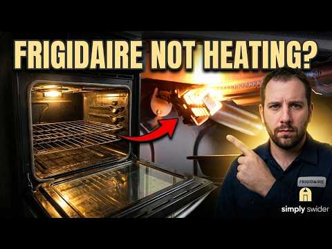 Frigidaire Oven Not Heating Up? FIX IT in 30 Minutes (Gas & Electric)