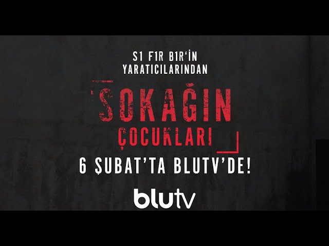 Sokağın Çocukları - TEASER