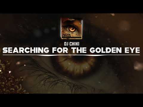 DNZ431 // DJ CHIKI - SEARCHING FOR THE GOLDEN EYE (Official Video DNZ Records)