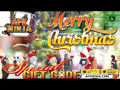 AFK Ninja - Merry Christmas🎄Special Code/ New Gift Code 🎁 Naruto Idle RPG - android/iOS