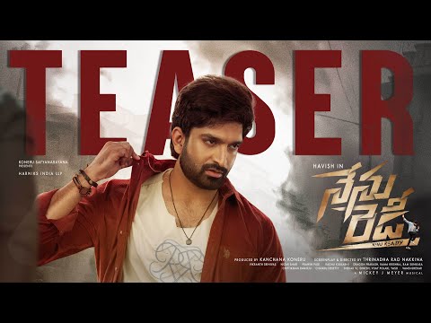 Nenu Ready Teaser | Havish | Kavya Thapar | Trinadha Rao | Mickey J Meyer | Nikhila Koneru