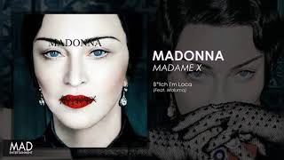 Madonna  - B*tch I&#39;m Loca