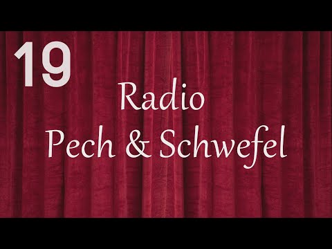 Radio Pech&Schwefel, Folge19 „Trödel für Blödel“