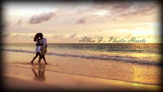 Allan I - Plastic Hearts [New RNB 2014]