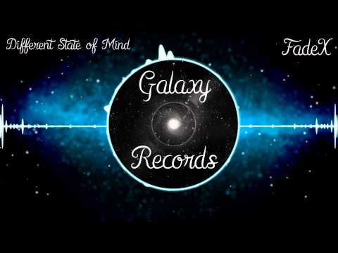 FadeX | Different State of Mind