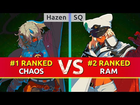 GGST ▰ Hazen (#1 Ranked Happy Chaos) vs SQ (#2 Ranked Ramlethal). High Level Gameplay