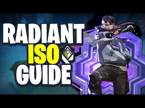 Radiant Iso Guide (Valorant Tips)